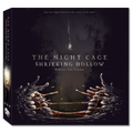 The Night Cage: Shrieking Hollow Expansion
