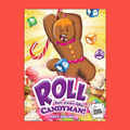 ROLL for your Life, Candyman!: a speed dice game of cookie combat image 0