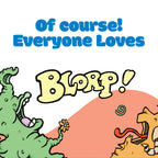 BLORP!